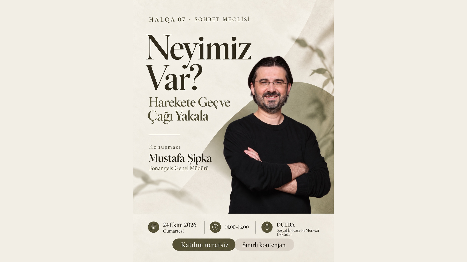 HALQA 07 | Sohbet Meclisi — Neyimiz Var?